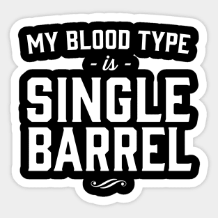 Blood type single barrel Sticker